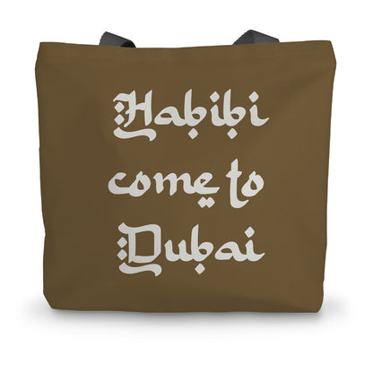 Habibi come to Dubai Premium Eco Canvas Tote Bag